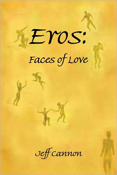 Eros: Faces of Love: Faces of Love