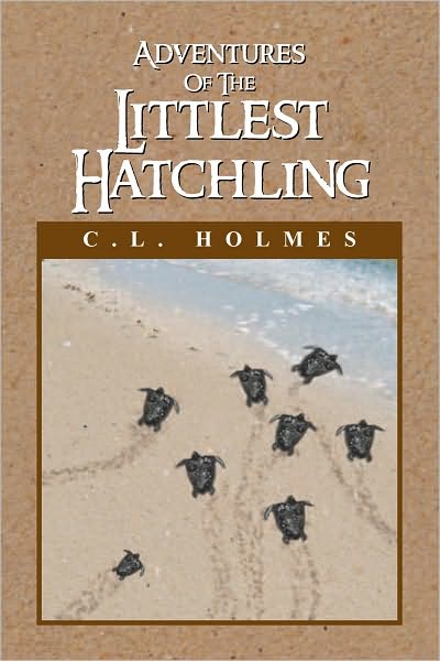 Adventures Of The Littlest Hatchling