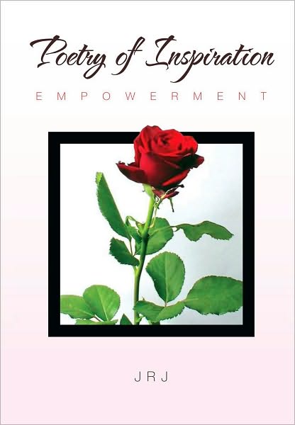 Poetry of Inspiration: Empowerment