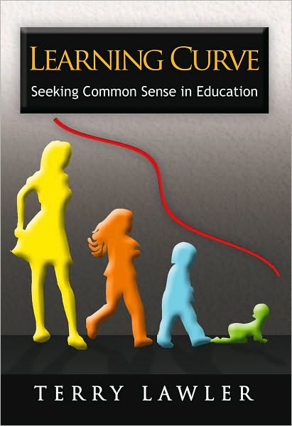 LEARNING CURVE: Seeking Common Sense in Education