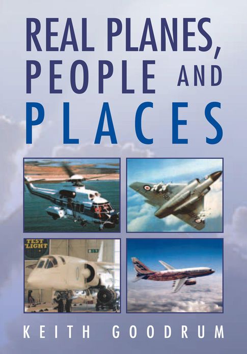 REAL PLANES, PEOPLE AND PLACES