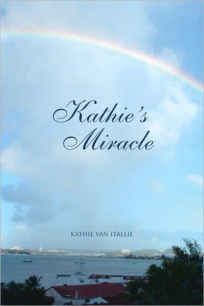 Kathie's Miracle