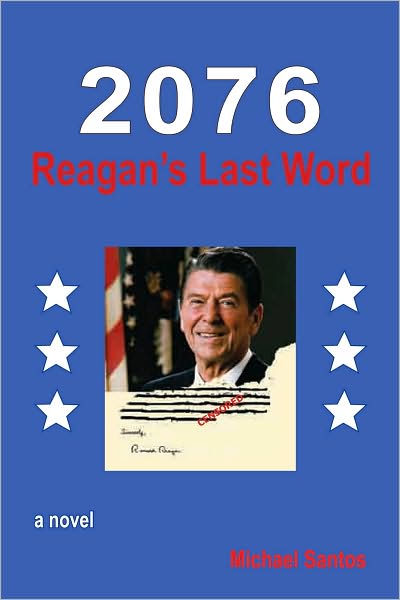 2076-REAGAN'S LAST WORD