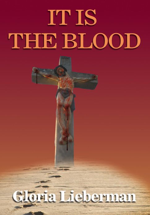 IT IS THE BLOOD