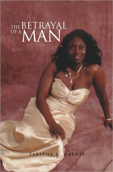 The Betrayal of a Man