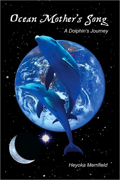 Ocean Mother's Song: A Dolphin's Journey
