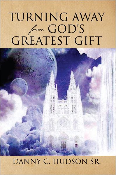 Turning Away from God's Greatest Gift