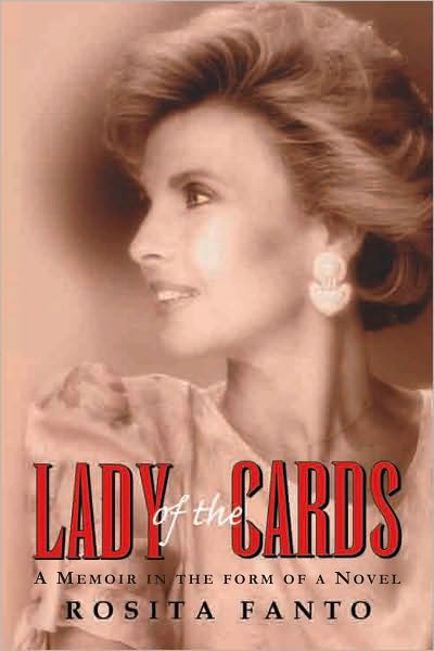 Lady of the Cards: A MEMOIR IN THE FORM OF A NOVEL