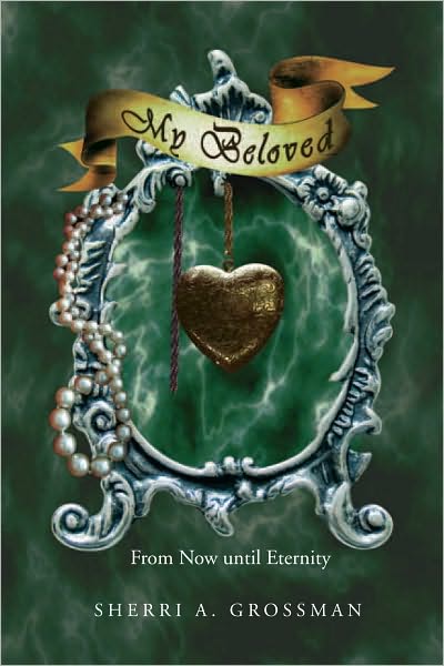 My Beloved: From Now until Eternity