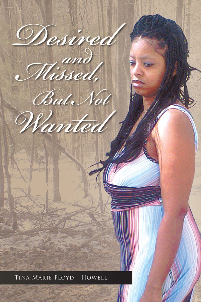 Desired And Missed, But Not Wanted