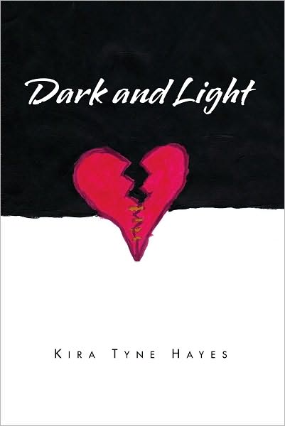 Dark and Light: Poems of the Heart