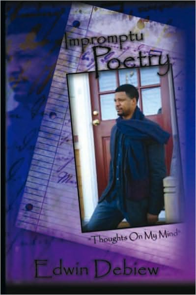 Impromptu Poetry: "Thoughts on my mind"
