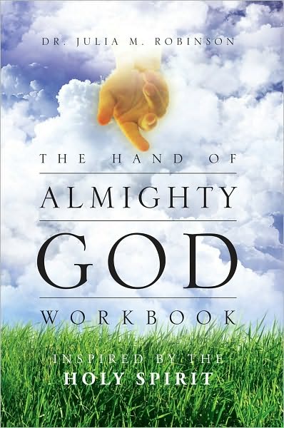 The Hand of Almighty God: Inspired by the Holy Spirit
