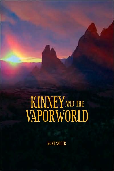 Kinney and the Vaporworld