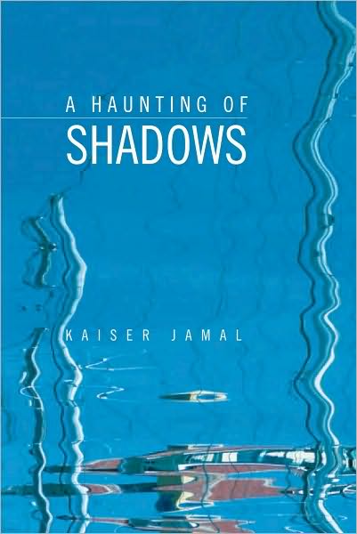 A Haunting of Shadows