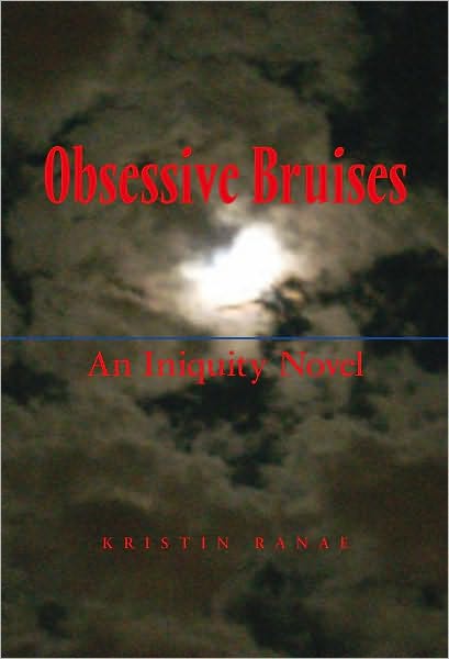 Obsessive Bruises: An Iniquity Novel