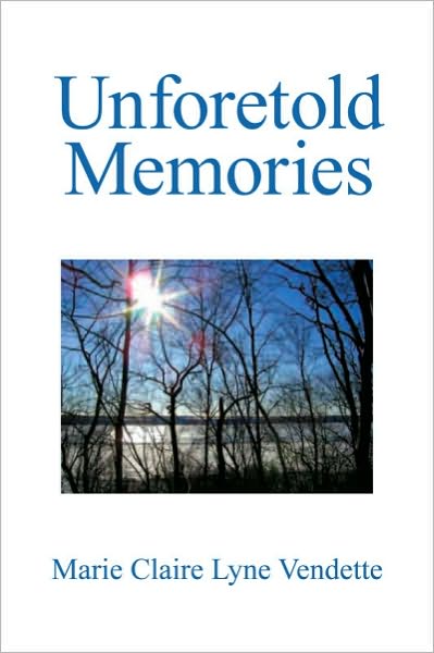 Unforetold Memories