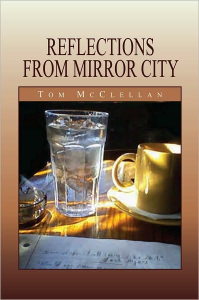 Reflections from Mirror City