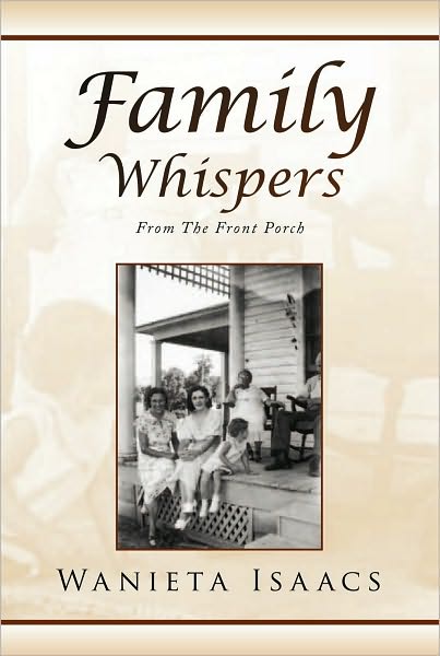Family Whispers: From The Front Porch