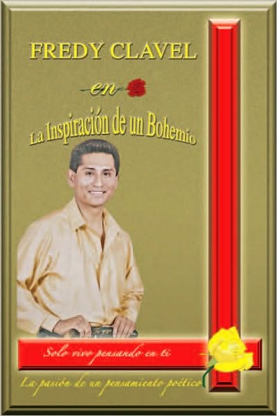 Fredy Clavel en La Inspiracion de un Bohemio