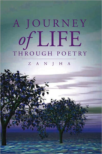 A Journey of Life through Poetry