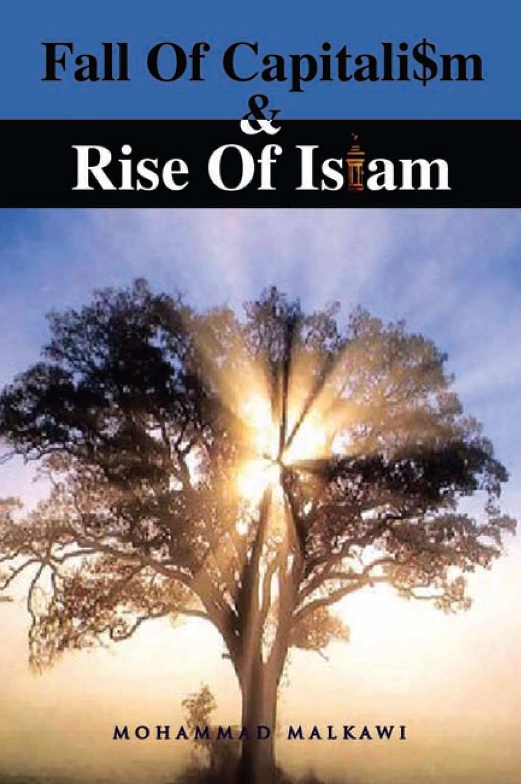 FALL OF CAPITALISM AND RISE OF ISLAM