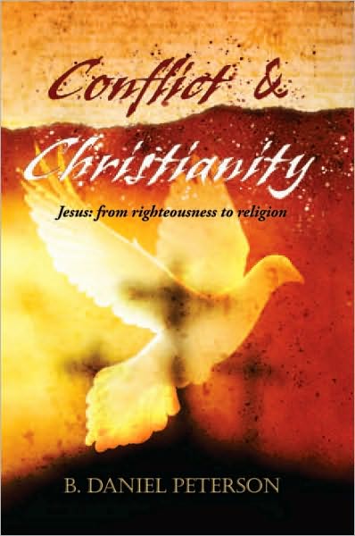 Conflict and Christianity: Jesus: From Righteousness to Religion