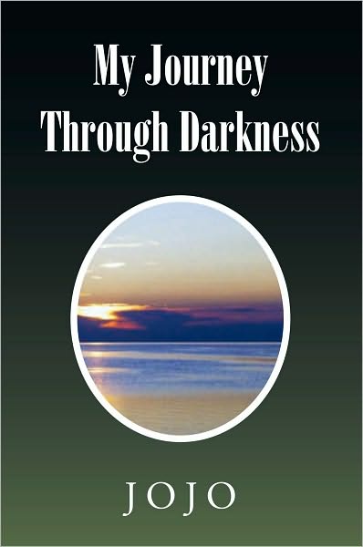 My Journey Through Darkness