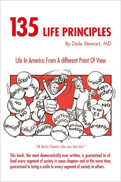 135 Life Principles: Life In America From A different Point Of View