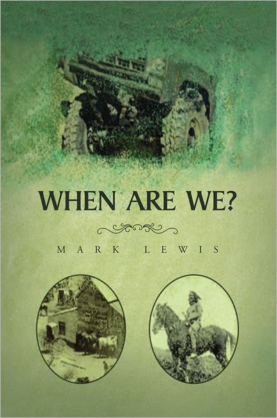 When Are We?
