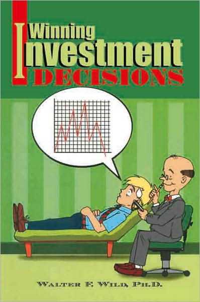 Winning Investment Decisions
