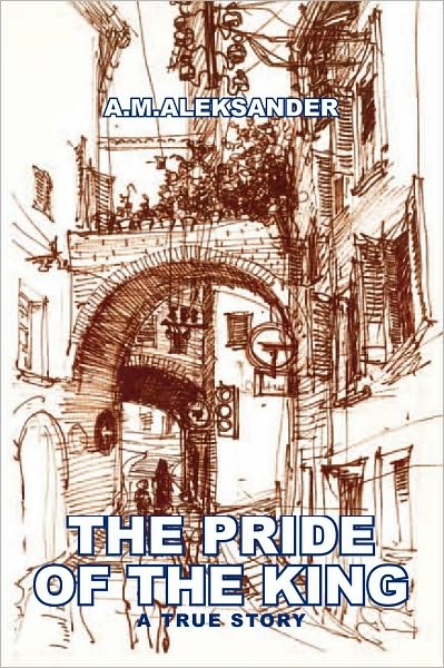 THE PRIDE OF THE KING