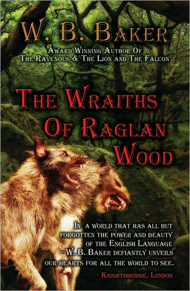 The Wraiths of Raglan Wood