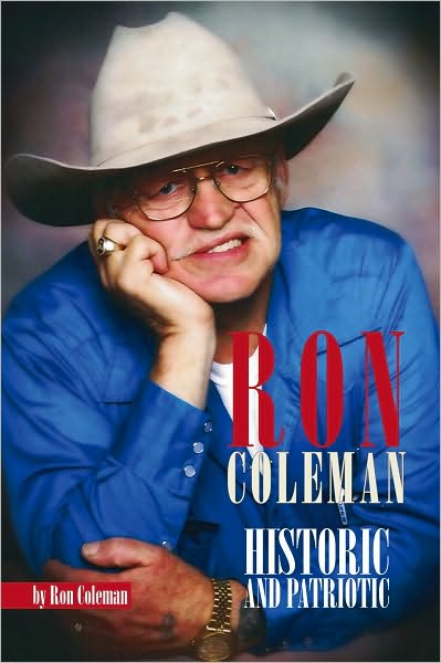 RON COLEMAN HISTORIC AND PATRIOTIC