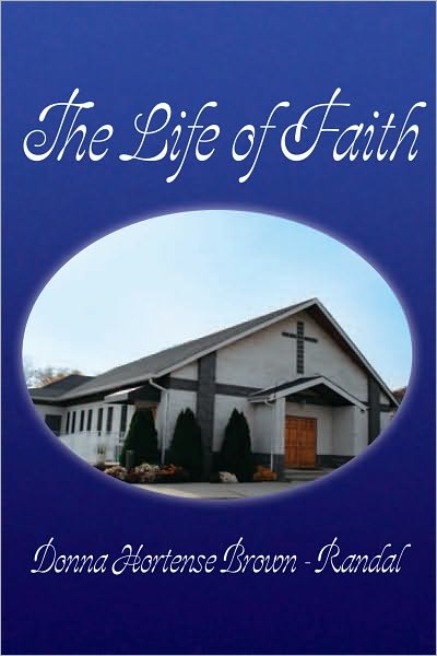 The Life of Faith