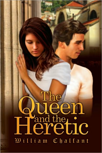 The Queen and the Heretic
