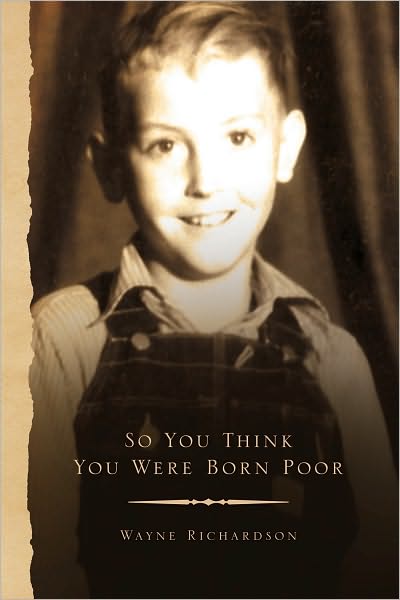 So You Think You Were Born Poor
