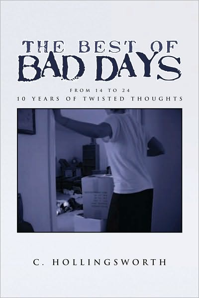 The Best of Bad Days: From 14 to 24
