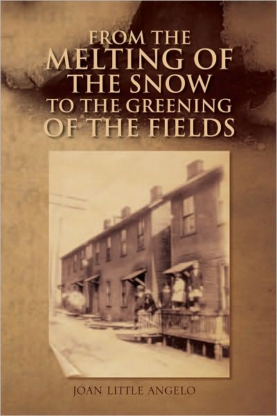 From the Melting of the Snow to the Greening of the Fields