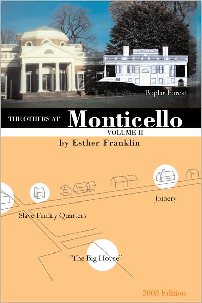 The Others at Monticello- Volume II