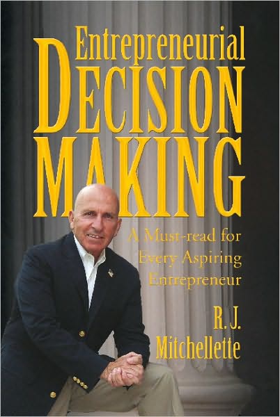Entrepreneurial Decision Making: A Must-read for Every Aspiring Entrepreneur