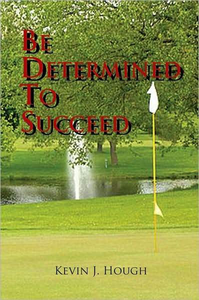 Be Determined To Succeed