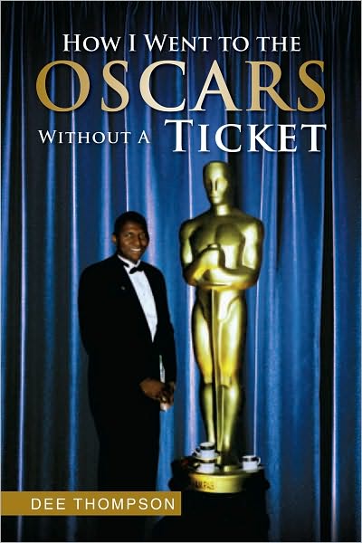 How I Went to the Oscars Without A Ticket