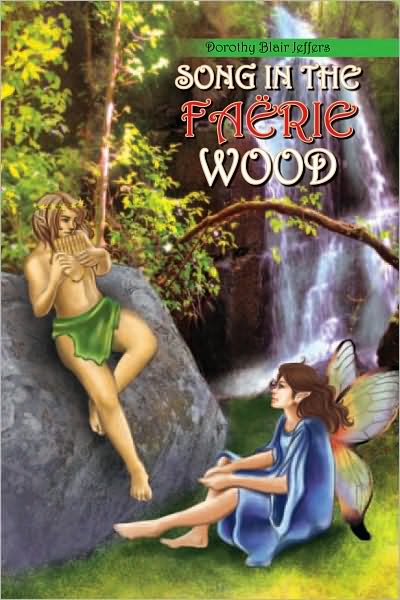 SONG IN THE FAËRIE WOOD