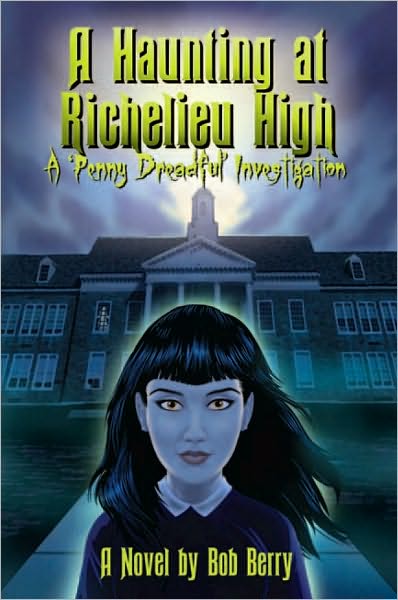 A Haunting at Richelieu High: A Penny Dreadful Investigation