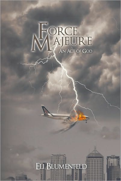 Force Majeure: An Act of God