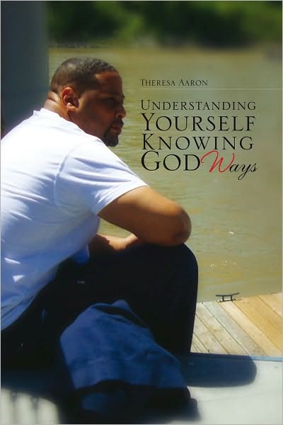 Understanding Yourself Knowing God Ways