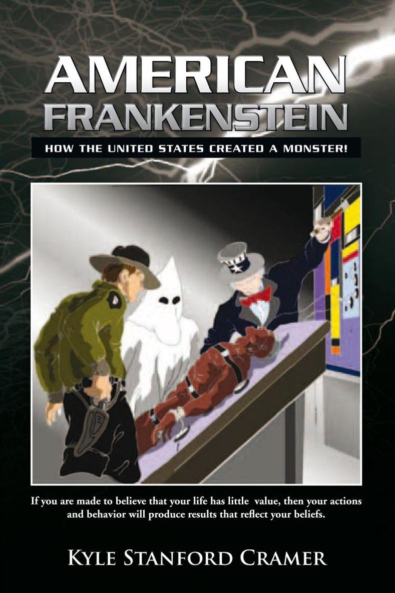 American Frankenstein: How The United States Created A Monster!