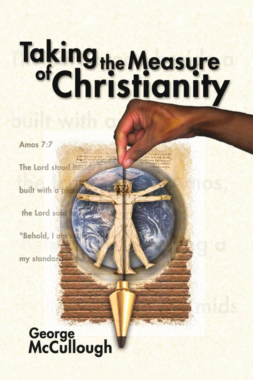 Taking the Measure of Christianity