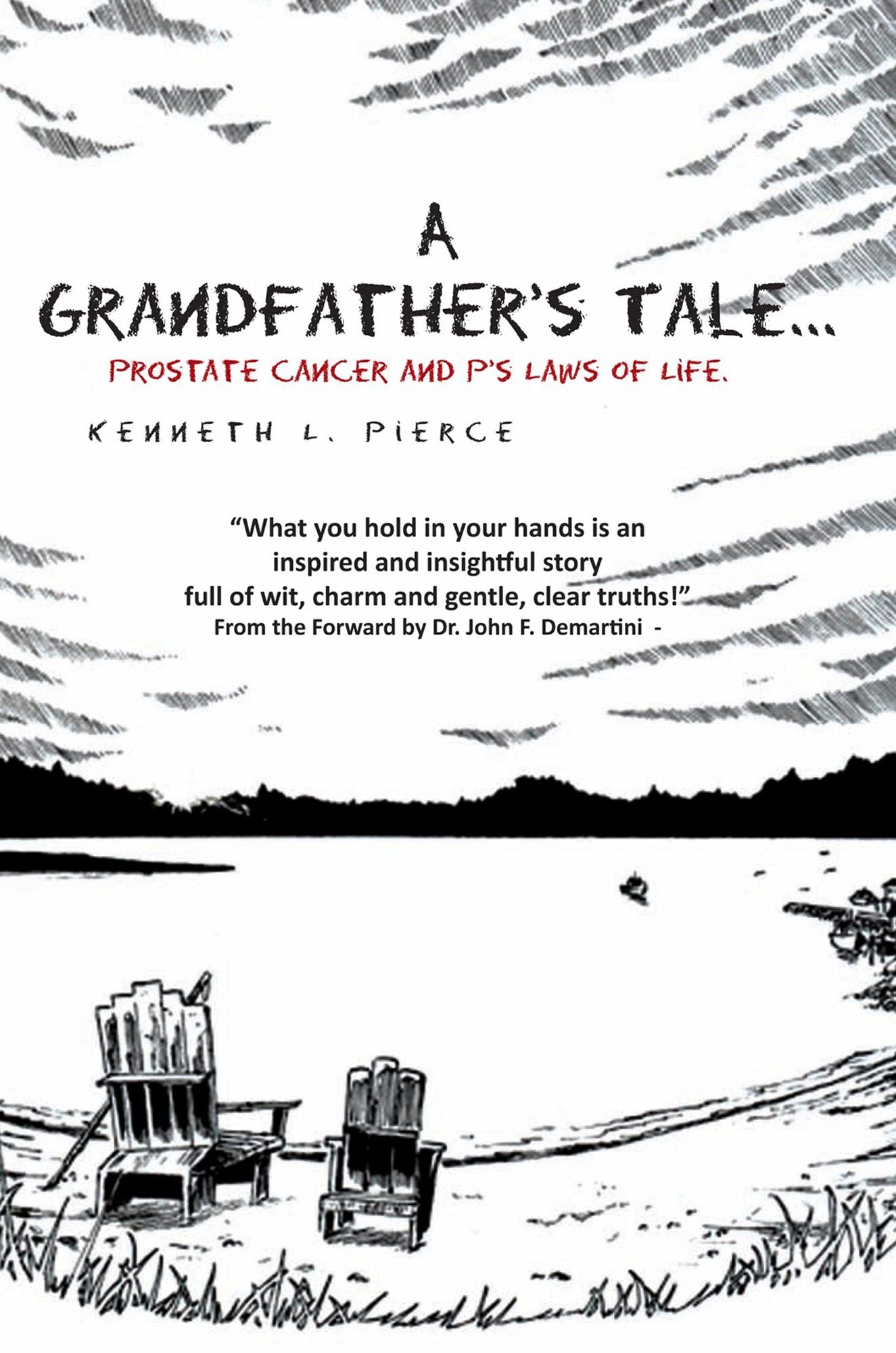 A Grandfather's Tale: Prostate Cancer and P's Laws of Life
